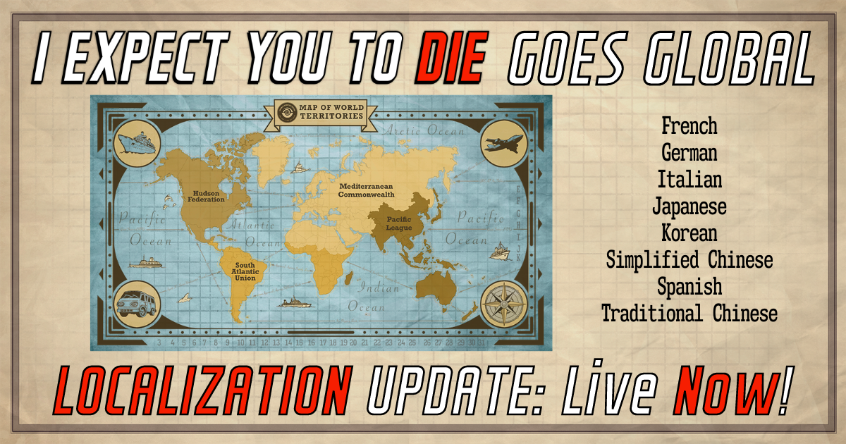 Localized Versions of I Expect You To Die are Now Available